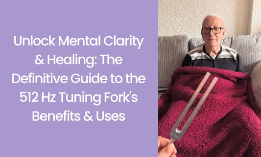 Unlock Mental Clarity & Healing: The Definitive Guide to the 512 Hz Tuning Fork's Benefits and Uses